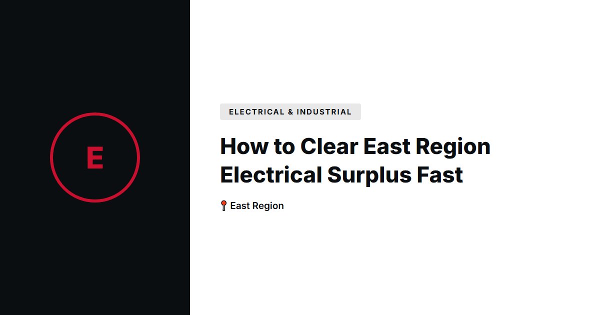 How to Clear East Region Electrical Surplus Fast